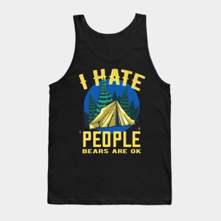 Camping Saying I Hate People Camper Fun Tank Top